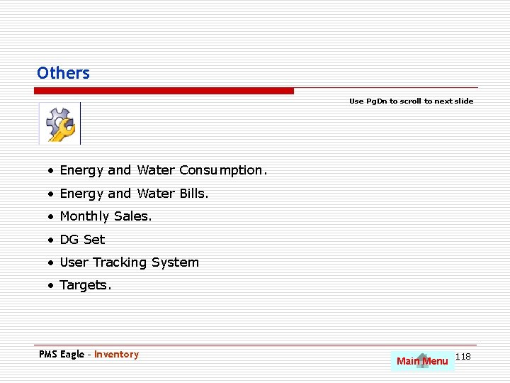 Others Use Pg. Dn to scroll to next slide • Energy and Water Consumption.