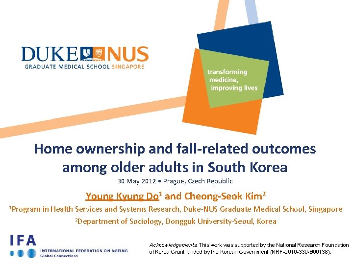 Home ownership and fall-related outcomes among older adults in South Korea 30 May 2012