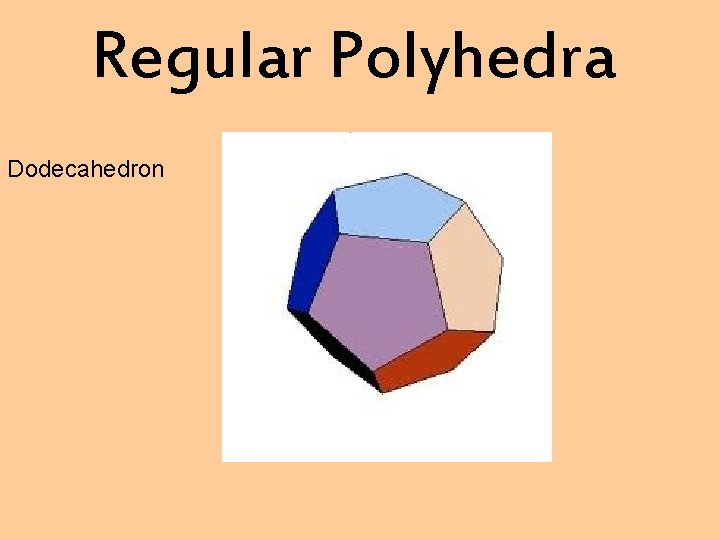 Regular Polyhedra Dodecahedron 