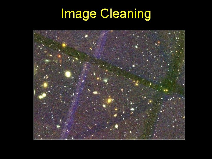 Image Cleaning 