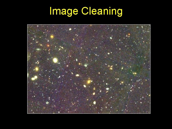 Image Cleaning 