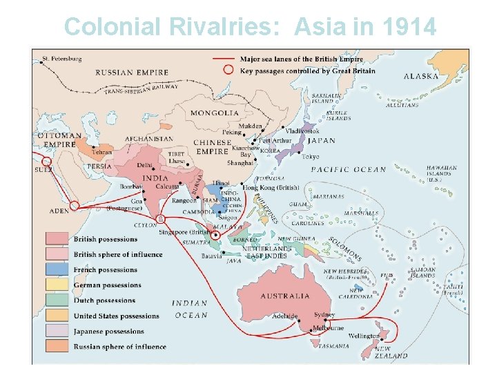 Colonial Rivalries: Asia in 1914 