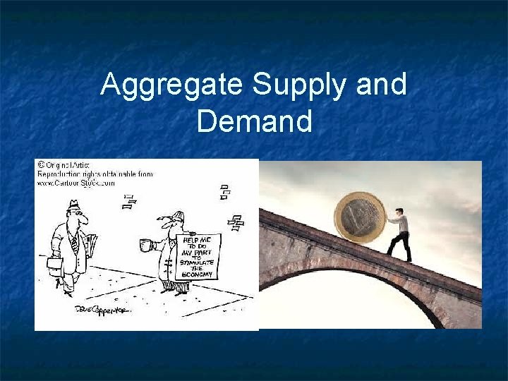 Aggregate Supply and Demand 