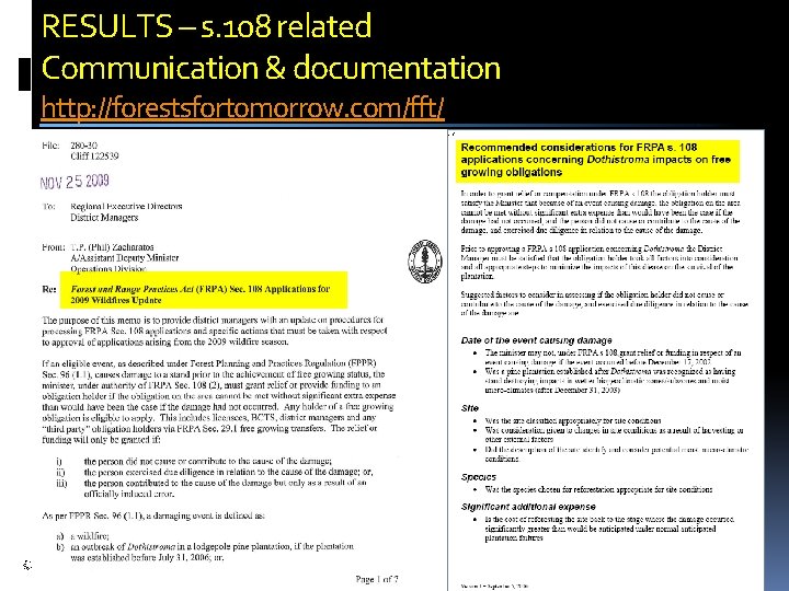 RESULTS – s. 108 related Communication & documentation http: //forestsfortomorrow. com/fft/ 