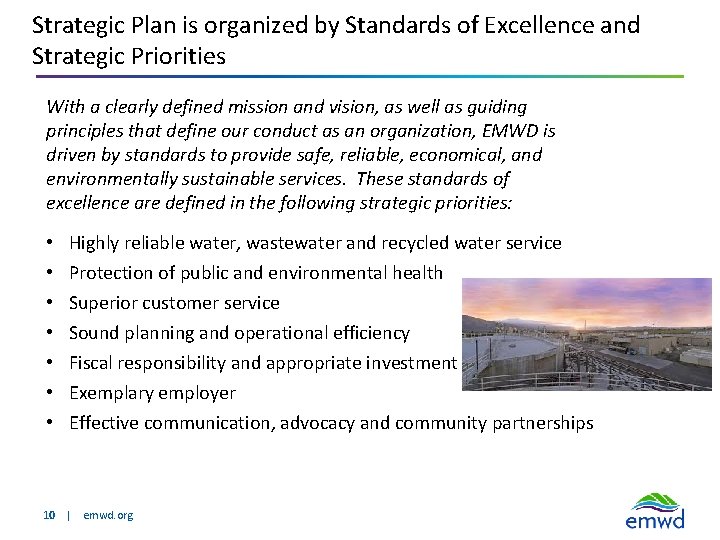 Strategic Plan is organized by Standards of Excellence and Strategic Priorities With a clearly