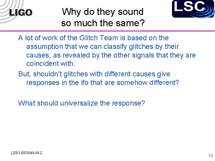 Why do they sound so much the same? A lot of work of the