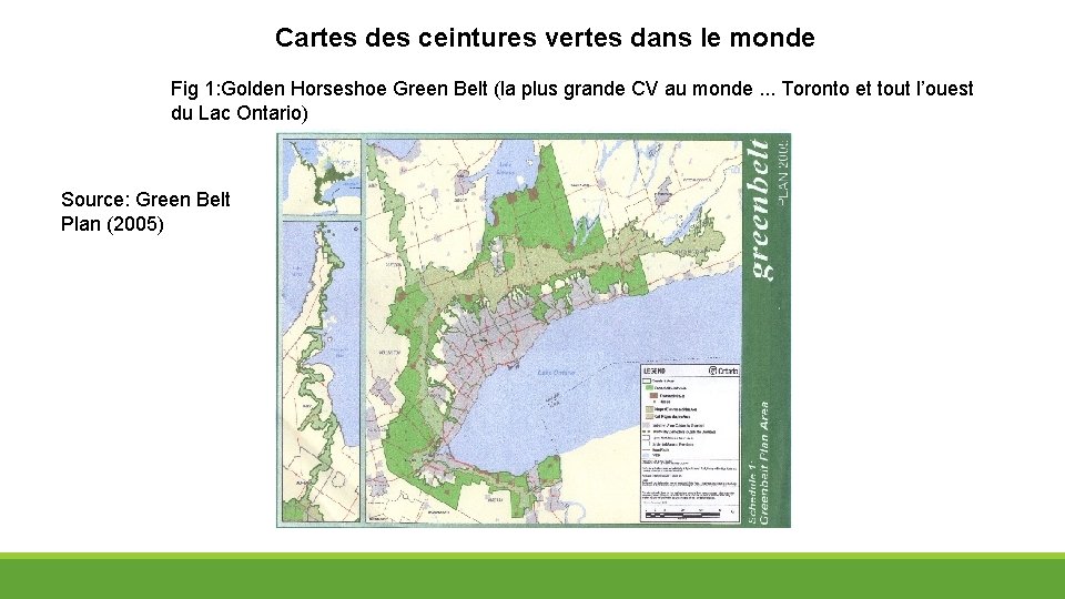 Cartes des ceintures vertes dans le monde Fig 1: Golden Horseshoe Green Belt (la