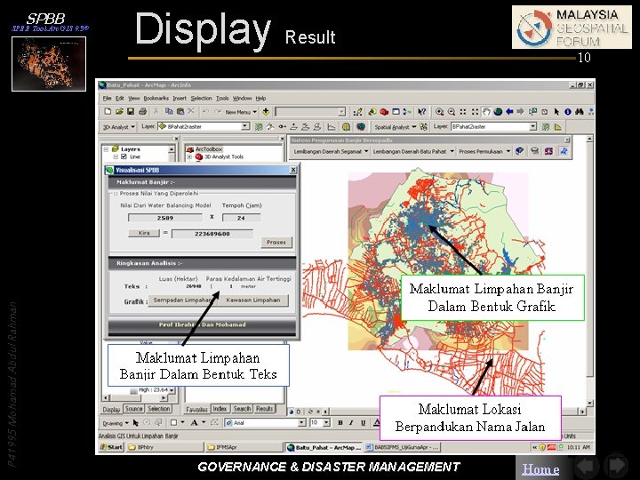 SPBB P 41995 Mohamad Abdul Rahman SPBB Tool Arc. GIS 9. 3® Display Result