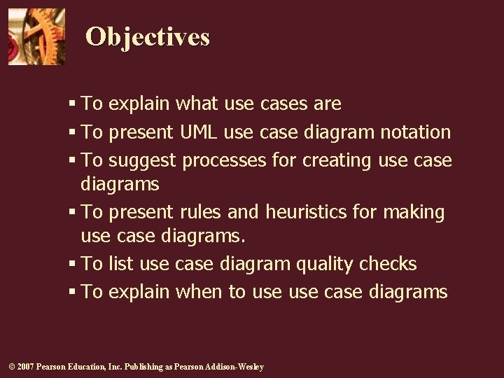 Objectives § To explain what use cases are § To present UML use case