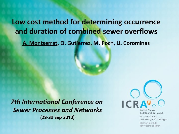 Low cost method for determining occurrence Integració de legislació ambiental d'aigües i de gestió