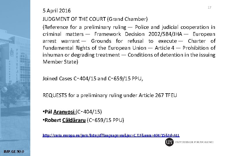 17 5 April 2016 JUDGMENT OF THE COURT (Grand Chamber) (Reference for a preliminary