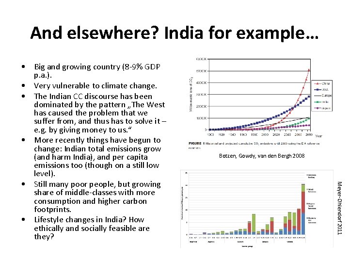 And elsewhere? India for example… Botzen, Gowdy, van den Bergh 2008 Meyer-Ohlendorf 2011 • And elsewhere? India for example… Botzen, Gowdy, van den Bergh 2008 Meyer-Ohlendorf 2011 •