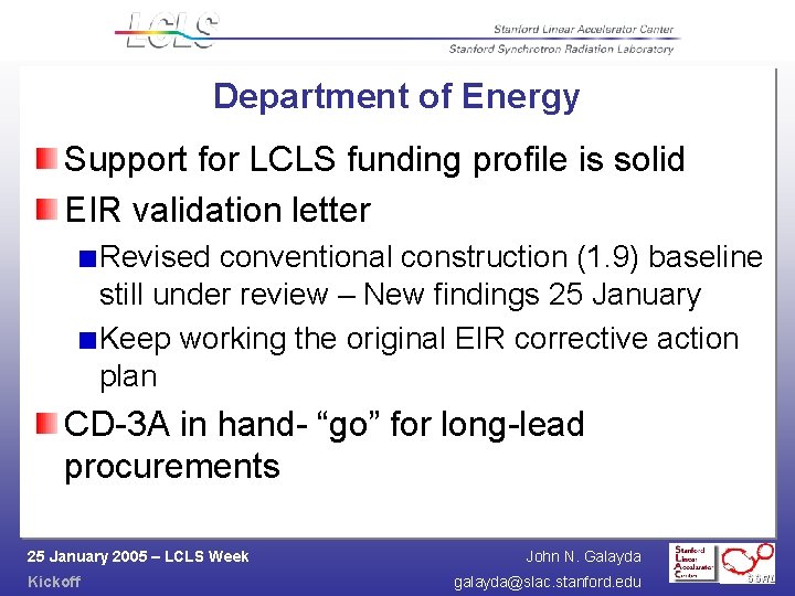 Department of Energy Support for LCLS funding profile is solid EIR validation letter Revised