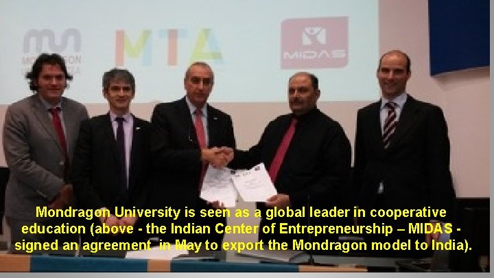 Mondragon University is seen as a global leader in cooperative education (above - the