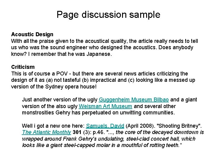 Page discussion sample Acoustic Design With all the praise given to the acoustical quality,