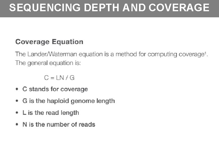 SEQUENCING DEPTH AND COVERAGE 