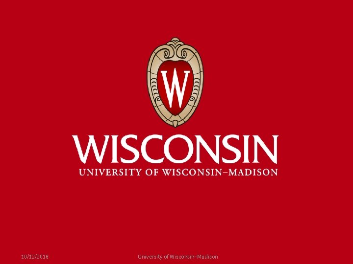 10/12/2016 University of Wisconsin–Madison 