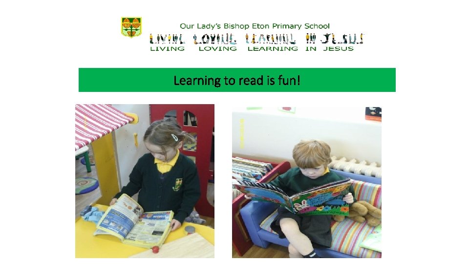 Learning to read is fun! 