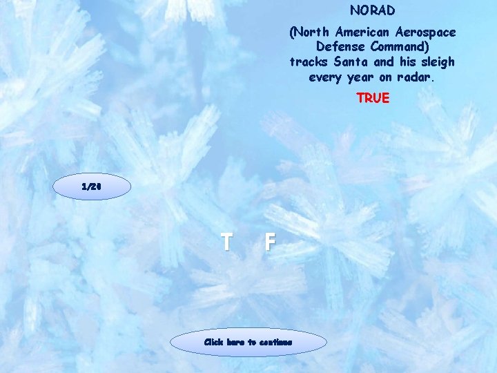 NORAD (North American Aerospace Defense Command) tracks Santa and his sleigh every year on NORAD (North American Aerospace Defense Command) tracks Santa and his sleigh every year on