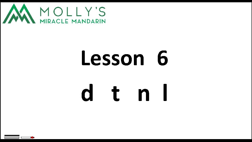 Lesson 6 d t n l 