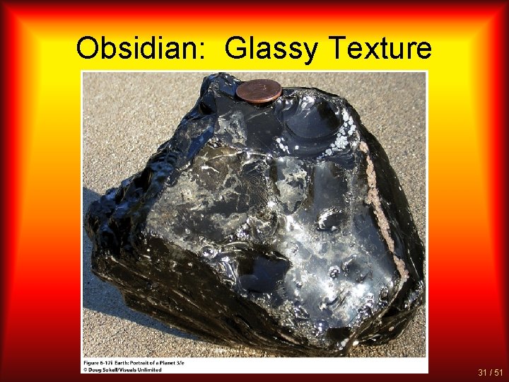 Obsidian: Glassy Texture 31 / 51 