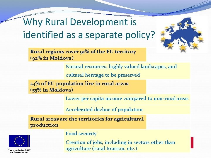 Why Rural Development is identified as a separate policy? Rural regions cover 91% of