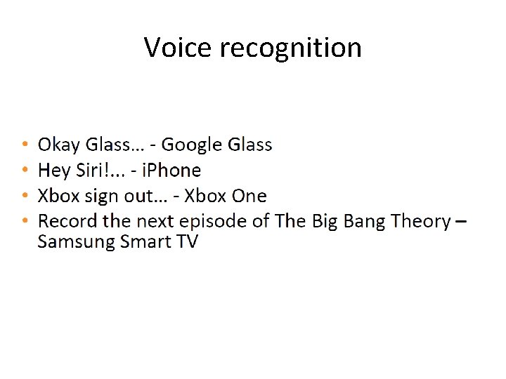 Voice recognition 