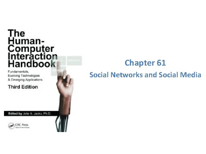 Chapter 61 Social Networks and Social Media 