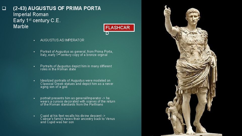 q (2 -43) AUGUSTUS OF PRIMA PORTA Imperial Roman Early 1 st century C. q (2 -43) AUGUSTUS OF PRIMA PORTA Imperial Roman Early 1 st century C.