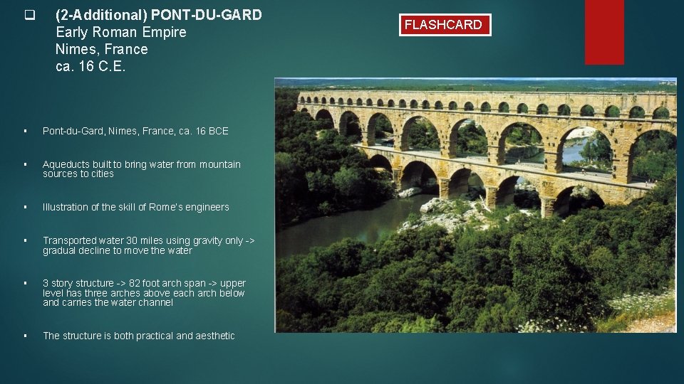 q (2 -Additional) PONT-DU-GARD Early Roman Empire Nimes, France ca. 16 C. E. § q (2 -Additional) PONT-DU-GARD Early Roman Empire Nimes, France ca. 16 C. E. §