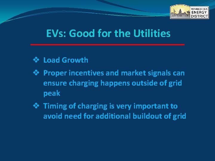 EVs: Good for the Utilities v Load Growth v Proper incentives and market signals