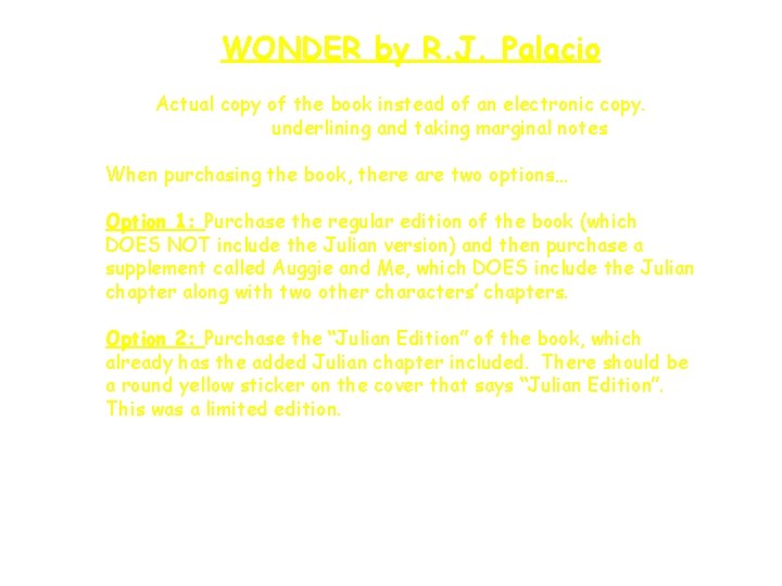 WONDER by R. J. Palacio Actual copy of the book instead of an electronic