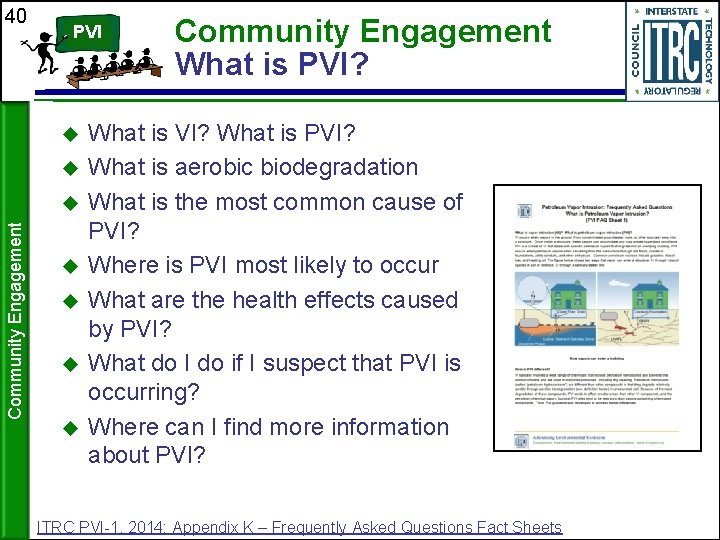 40 PVI Community Engagement What is PVI? What is VI? What is PVI? What