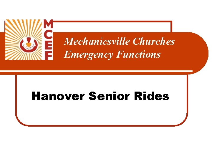 Mechanicsville Churches Emergency Functions Hanover Senior Rides 