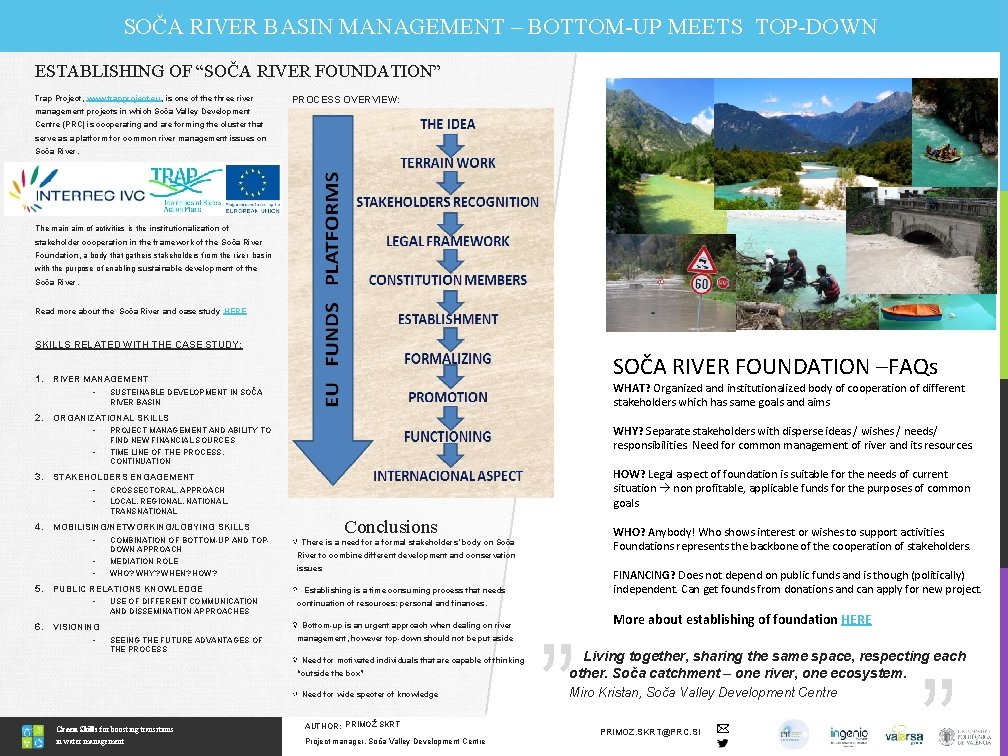 SOČA RIVER BASIN MANAGEMENT – BOTTOM-UP MEETS TOP-DOWN ESTABLISHING OF “SOČA RIVER FOUNDATION” Trap