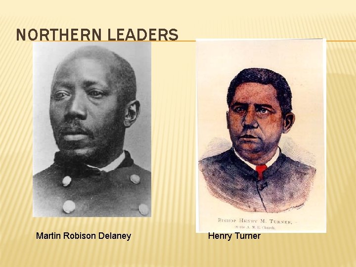 NORTHERN LEADERS Martin Robison Delaney Henry Turner 