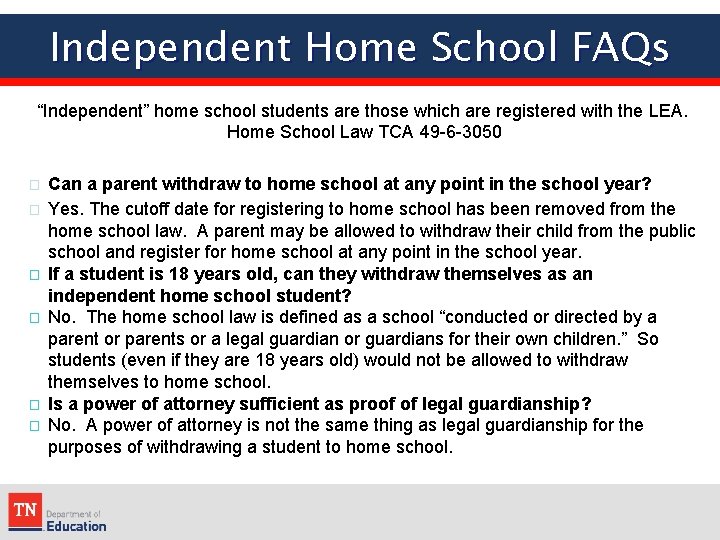 Independent Home School FAQs “Independent” home school students are those which are registered with