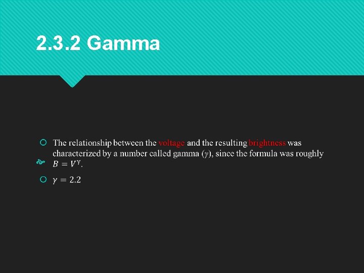 2. 3. 2 Gamma 