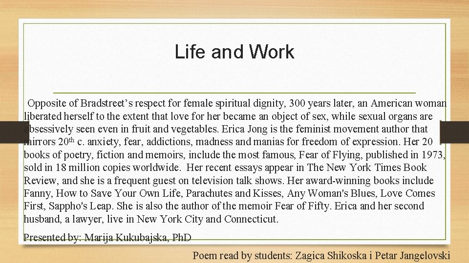 Life and Work Opposite of Bradstreet’s respect for female spiritual dignity, 300 years later,