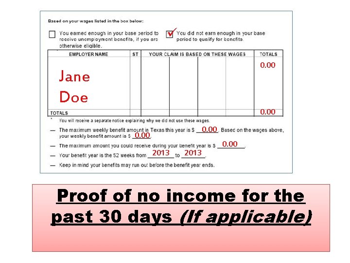 ü 0. 00 Jane Doe 0. 00 2013 0. 00 Proof of no income