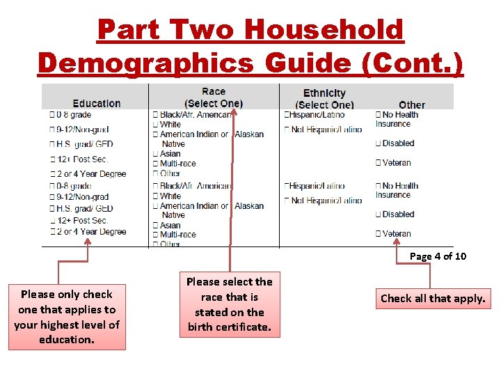 Part Two Household Demographics Guide (Cont. ) Page 4 of 10 Please only check