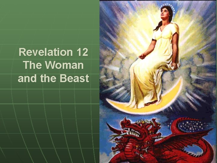 Revelation 12 The Woman and the Beast 