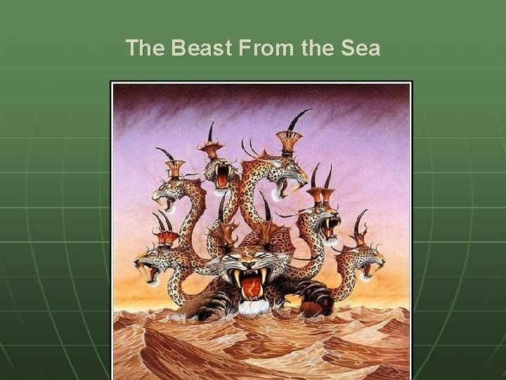 The Beast From the Sea 