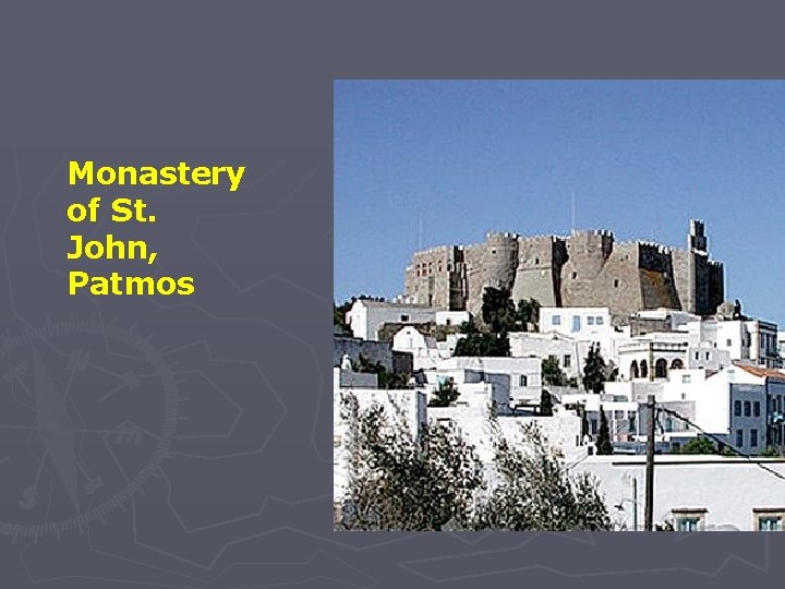 Monastery of St. John, Patmos 