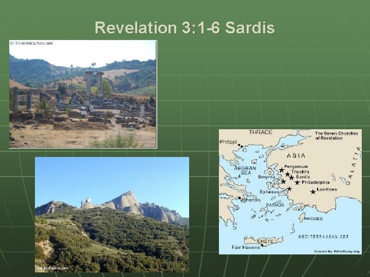 Revelation 3: 1 -6 Sardis 