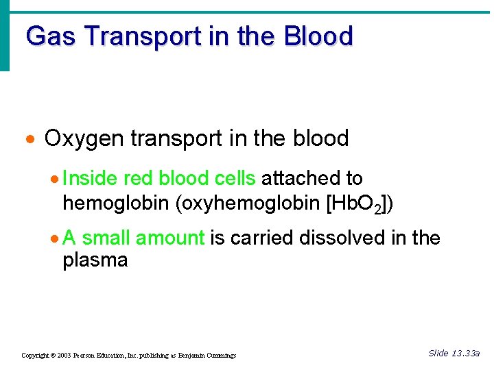 Gas Transport in the Blood · Oxygen transport in the blood · Inside red