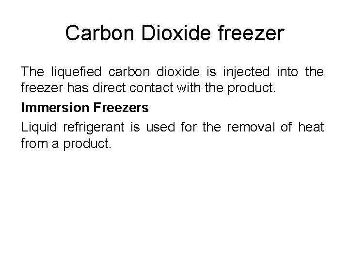 Types of freezer Types of freezer Air Blast
