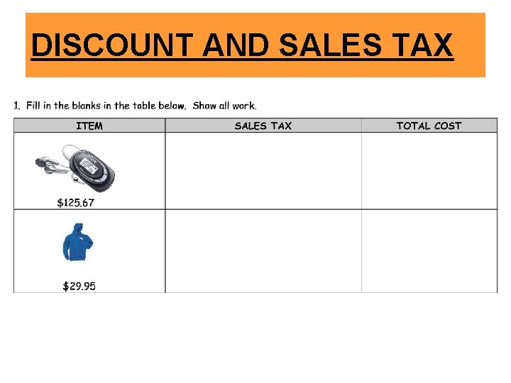 DISCOUNT AND SALES TAX 