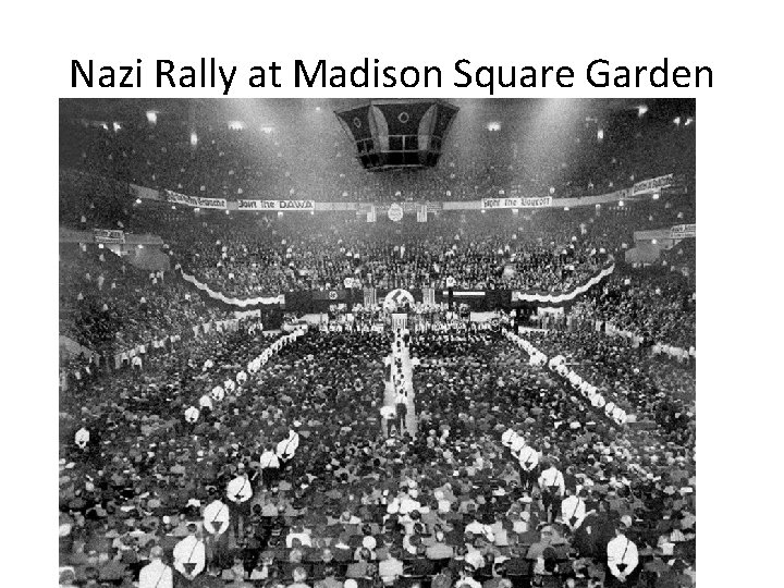 Nazi Rally at Madison Square Garden 