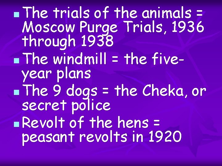 The trials of the animals = Moscow Purge Trials, 1936 through 1938 n The